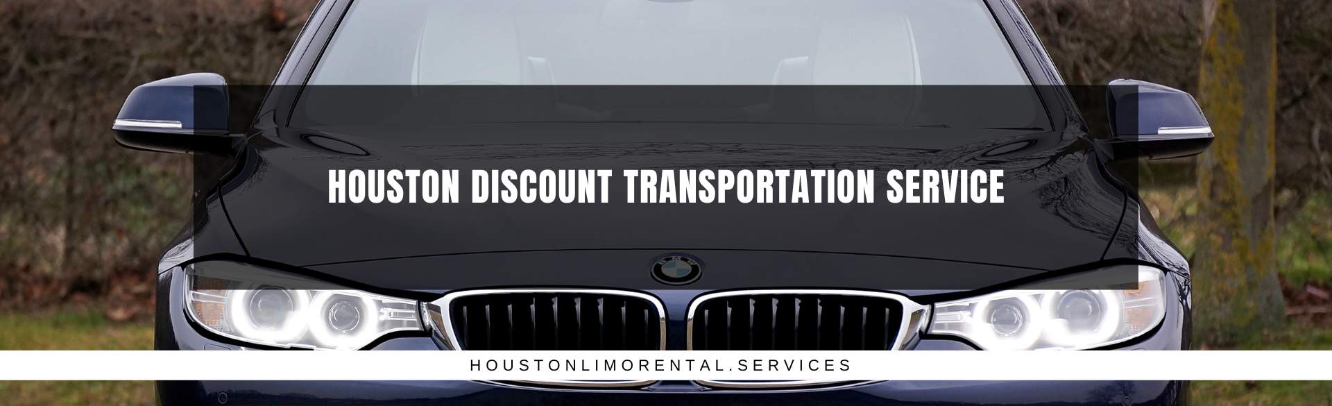 Houston Discount transportation service